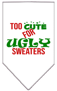 Christmas Pet and Dog Bandana Screen Printed, "Too Cute For Ugly Sweaters"