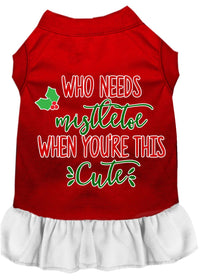 Christmas Pet Dress Screen Printed, "Who Needs Mistletoe"