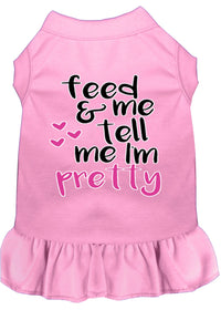 Pet Dog and Cat Dress Screen Printed, "Feed Me & Tell Me I'm Pretty"