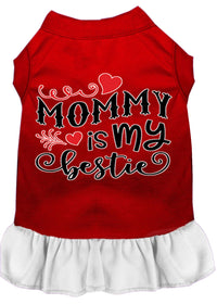 Pet Dress "Mommy Is My Bestie"
