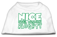 Christmas Pet Dog & Cat Shirt Screen Printed, "Nice Until Proven Naughty"