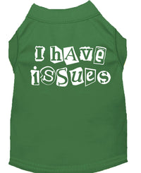 Pet Shirt "I Have Issues"