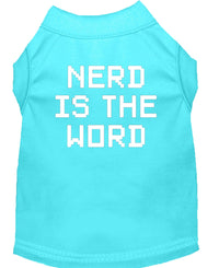 Pet Shirt "Nerd Is The Word"