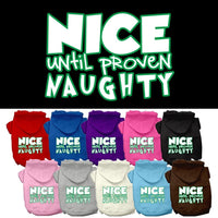 Christmas Pet Hoodie "Nice Until Proven Naughty"