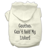 Pet Hoodie "Can't Hold My Licker"
