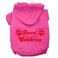 Pet Hoodie "Local Celebrity"