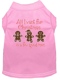 Christmas Pet Shirt "All I Want For Christmas Is A Few Good Men"
