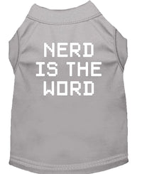 Pet Shirt "Nerd Is The Word"