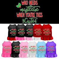 Christmas Pet Dress Screen Printed, "Who Needs Mistletoe"
