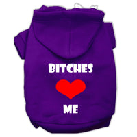 Pet Hoodie "Bitches Love Me"