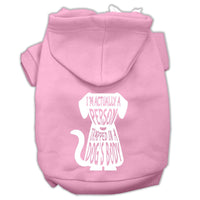 Pet Hoodie "I'm Actually A Person Trapped In A Dog's Body"