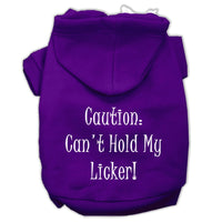 Pet Hoodie "Can't Hold My Licker"