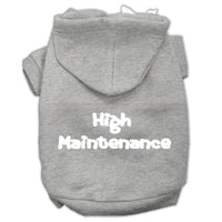 Pet Hoodie "High Maintenance"