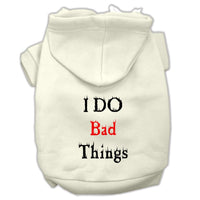 Pet Hoodie "I Do Bad Things"