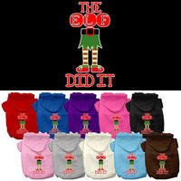 Christmas Pet Hoodie Screen Printed, "The Elf Did It"