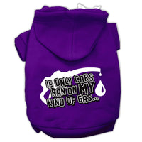 Pet Hoodie "If Only Cars Ran On My Kind Of Gas"