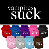 Halloween Pet Hoodie Screen Printed, "Vampires Suck"