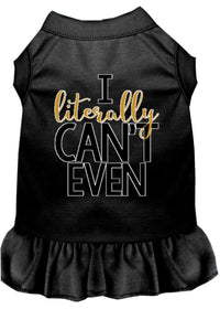 Pet Dress "I Literally Can't Even"