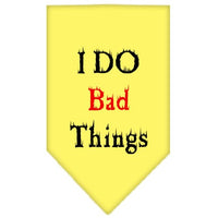 Pet and Dog Bandana Screen Printed, "I Do Bad Things"