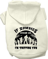 Halloween Pet Hoodie "If Zombies Chase Us, I'm Tripping You"