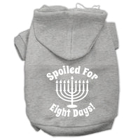 Hanukkah Pet Hoodie Screen Printed, "Spoiled For Eight Days"