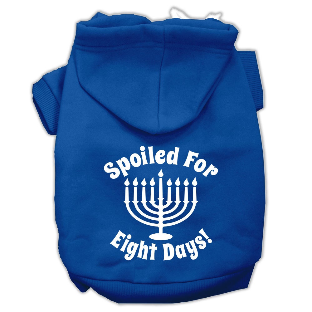 Hanukkah Pet Hoodie Screen Printed, "Spoiled For Eight Days"