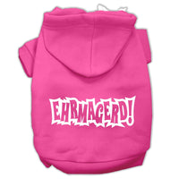 Pet Hoodie "Ehrmagerd"