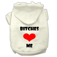 Pet Hoodie "Bitches Love Me"