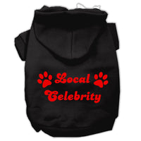 Pet Hoodie "Local Celebrity"