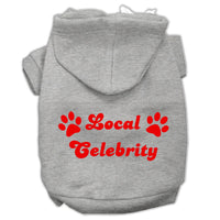 Pet Hoodie "Local Celebrity"