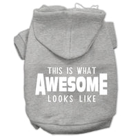 Pet Hoodie "This Is What Awesome Looks Like"