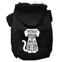 Pet Hoodie "I'm Actually A Person Trapped In A Dog's Body"