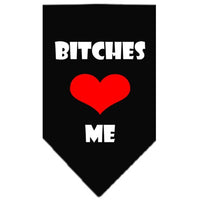 Pet and Dog Bandana Screen Printed, "Bitches Love Me"