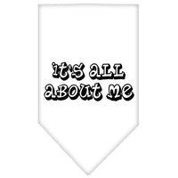 Pet and Dog Bandana Screen Printed, "It's All About Me"