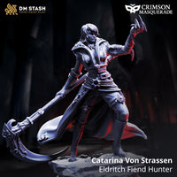 3D Printed Eldritch Fiend Hunter - Catarina Von Strassen by DM Stash