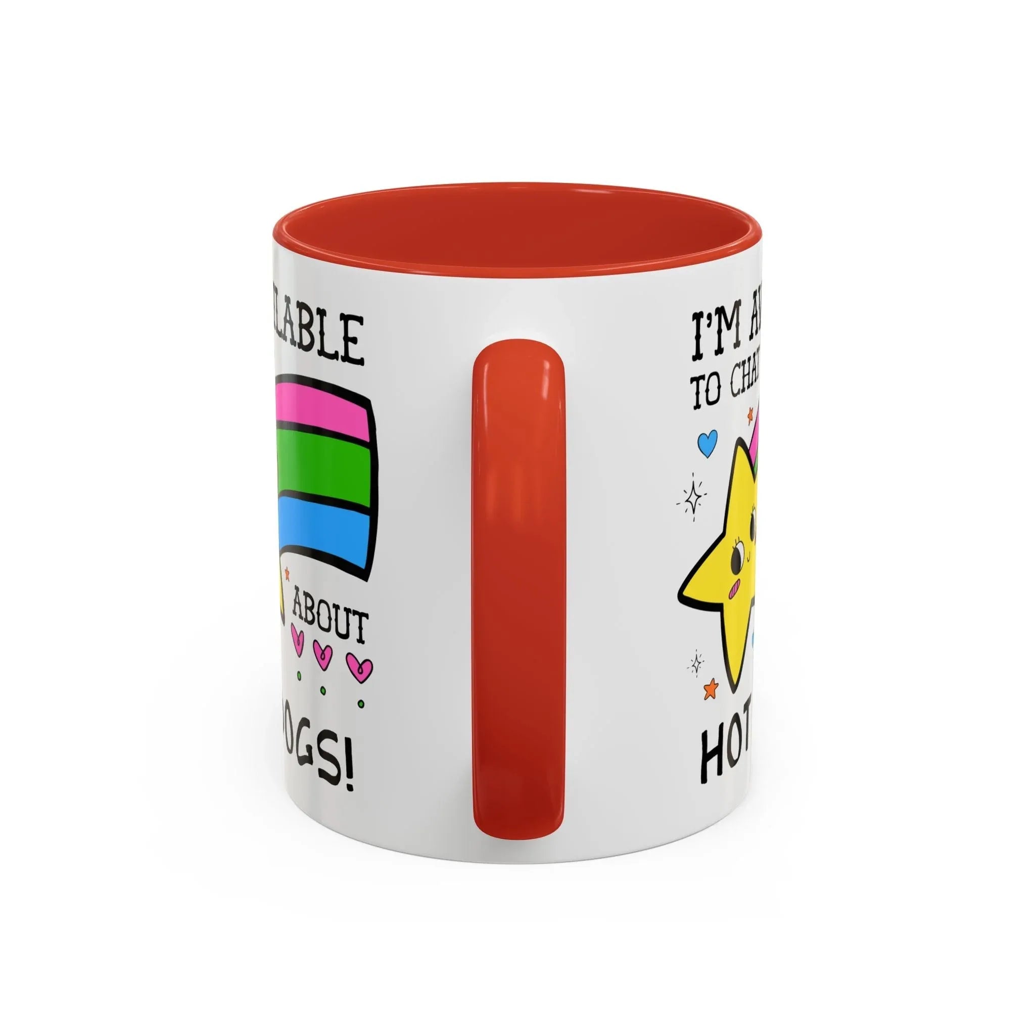 I'm Available to Chat About Hot Dogs Coffee Mug - BIG FRENCHIES