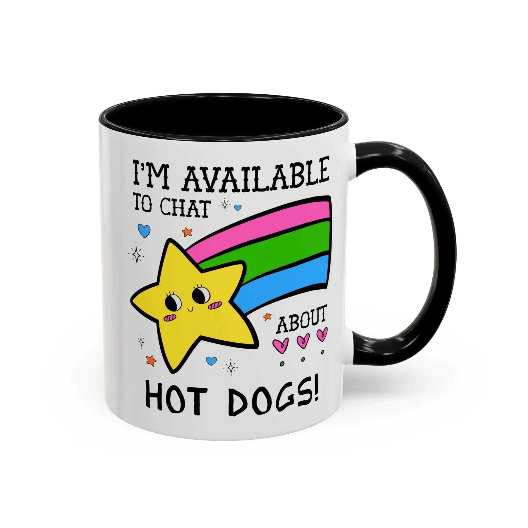 I'm Available to Chat About Hot Dogs Coffee Mug - BIG FRENCHIES
