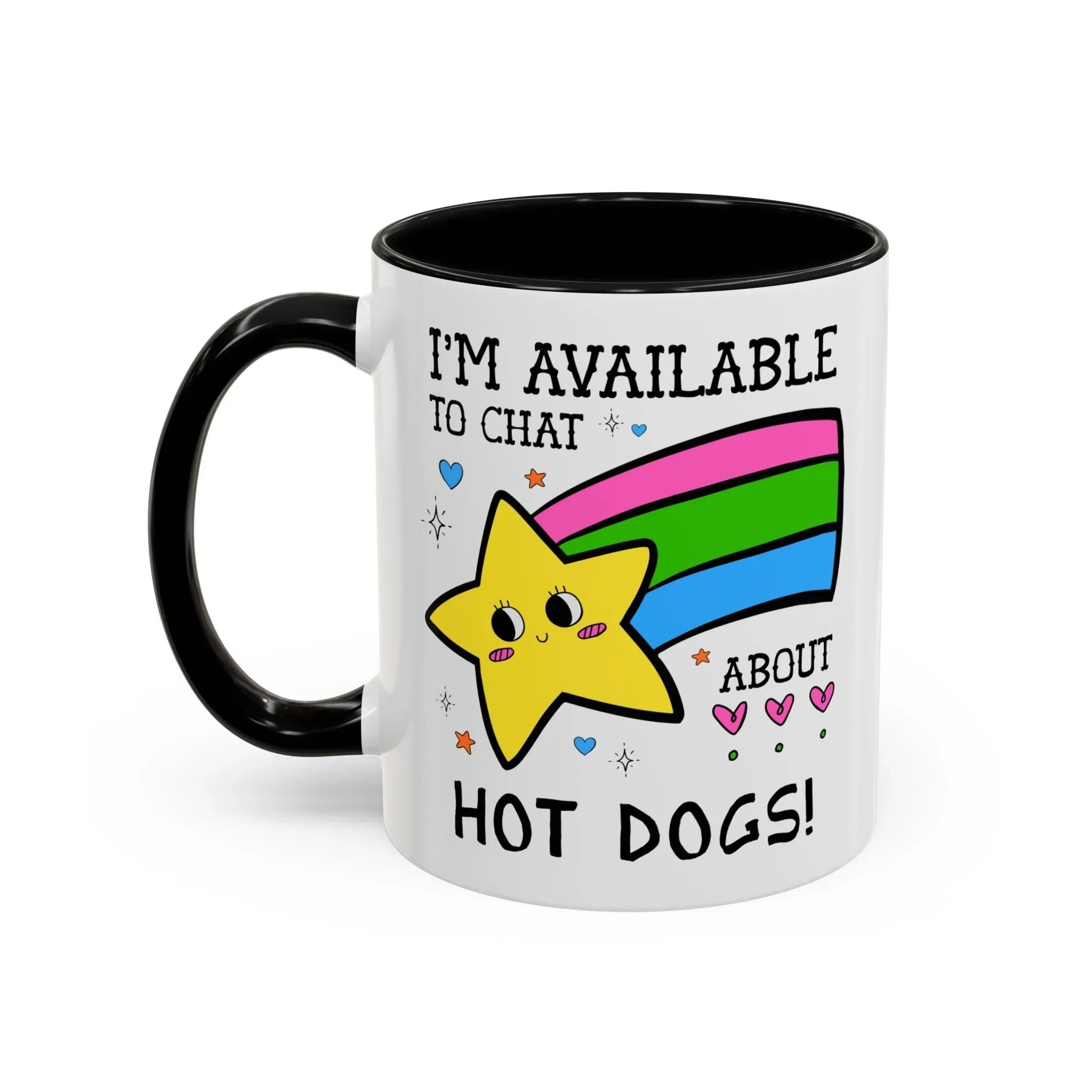 I'm Available to Chat About Hot Dogs Coffee Mug - BIG FRENCHIES