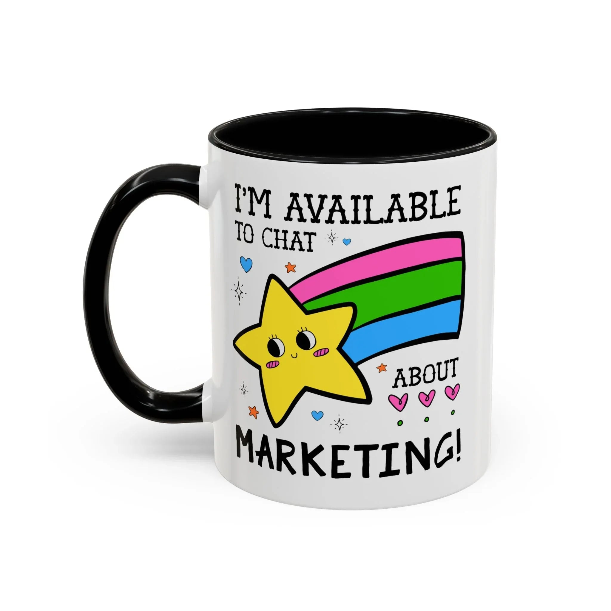 I'm Available to Chat About Marketing Coffee Mug - BIG FRENCHIES