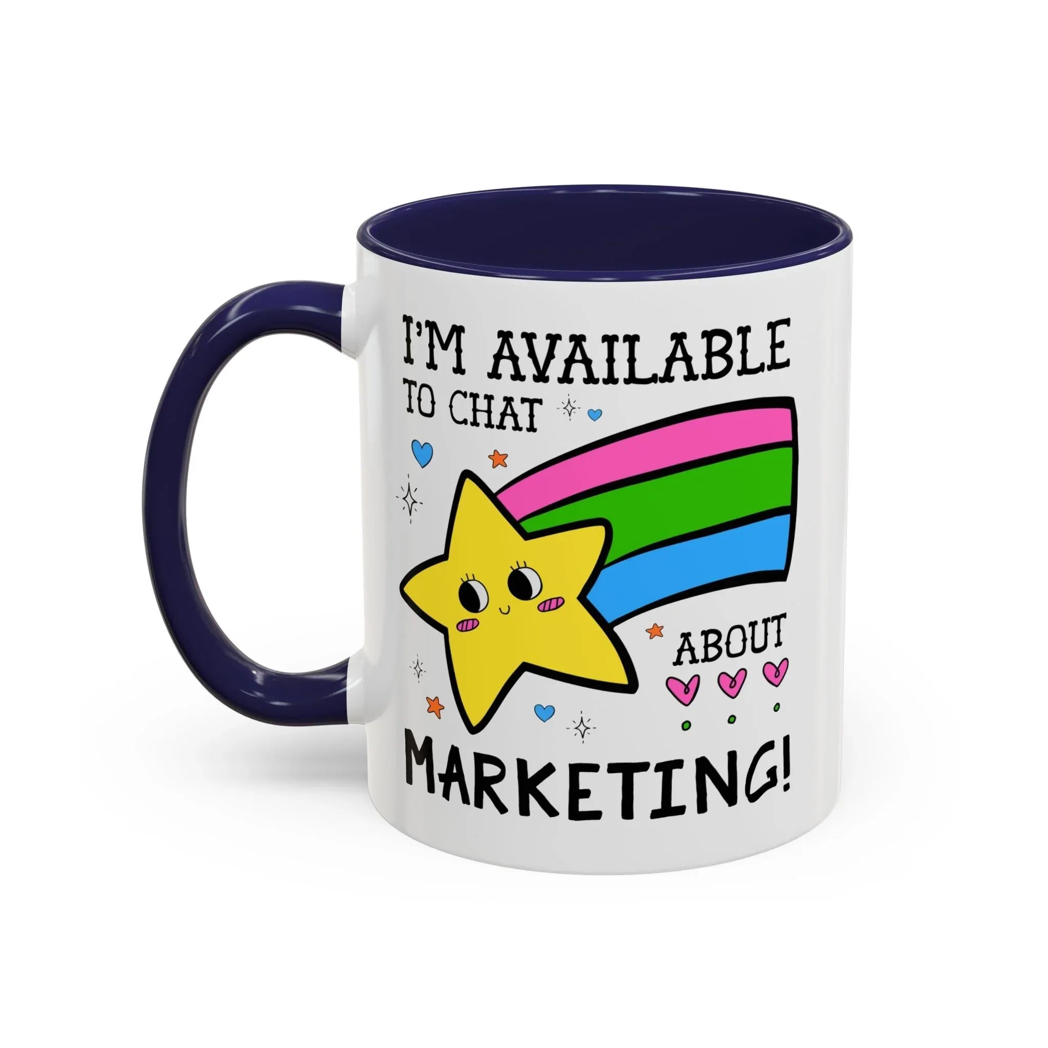 I'm Available to Chat About Marketing Coffee Mug - BIG FRENCHIES
