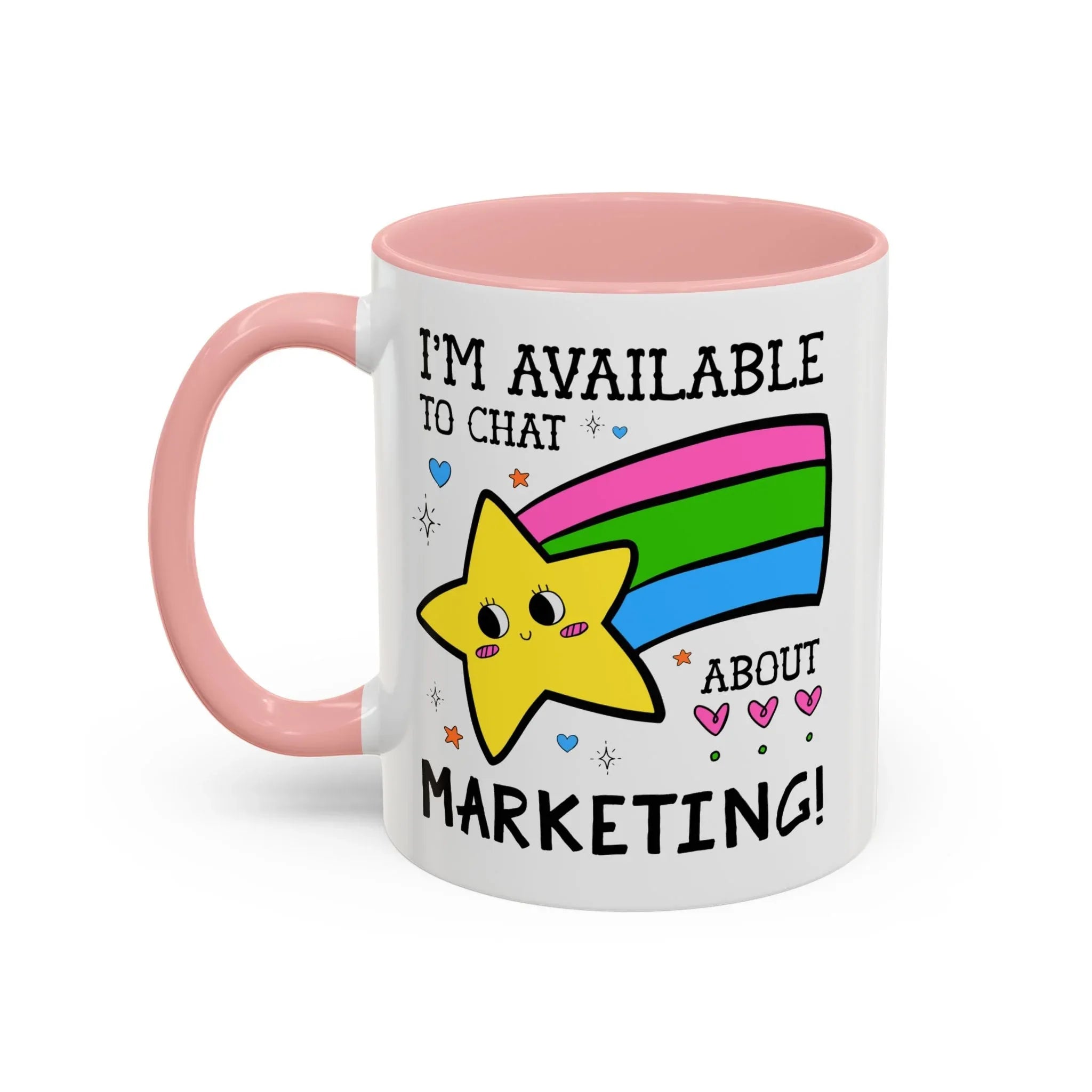 I'm Available to Chat About Marketing Coffee Mug - BIG FRENCHIES