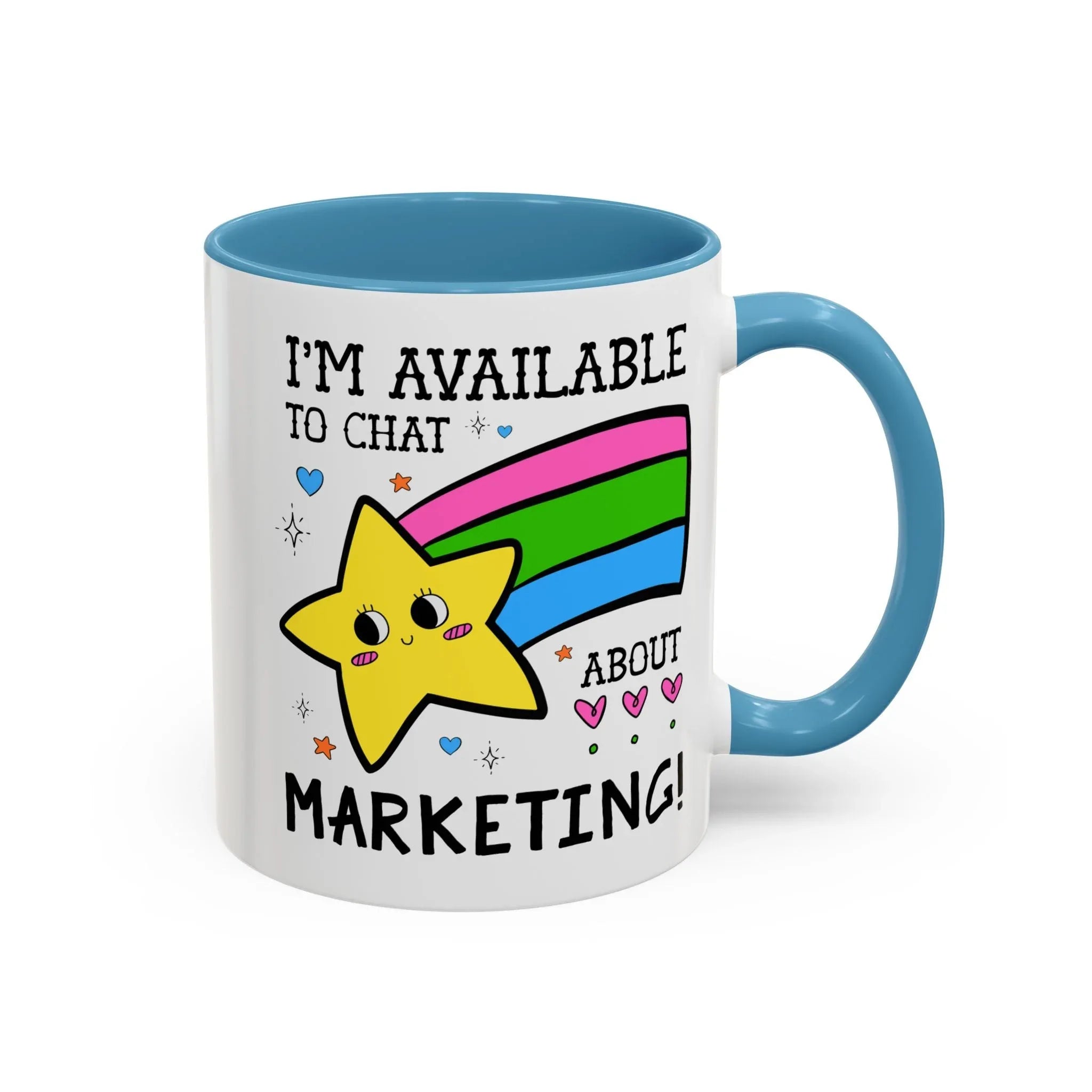 I'm Available to Chat About Marketing Coffee Mug - BIG FRENCHIES
