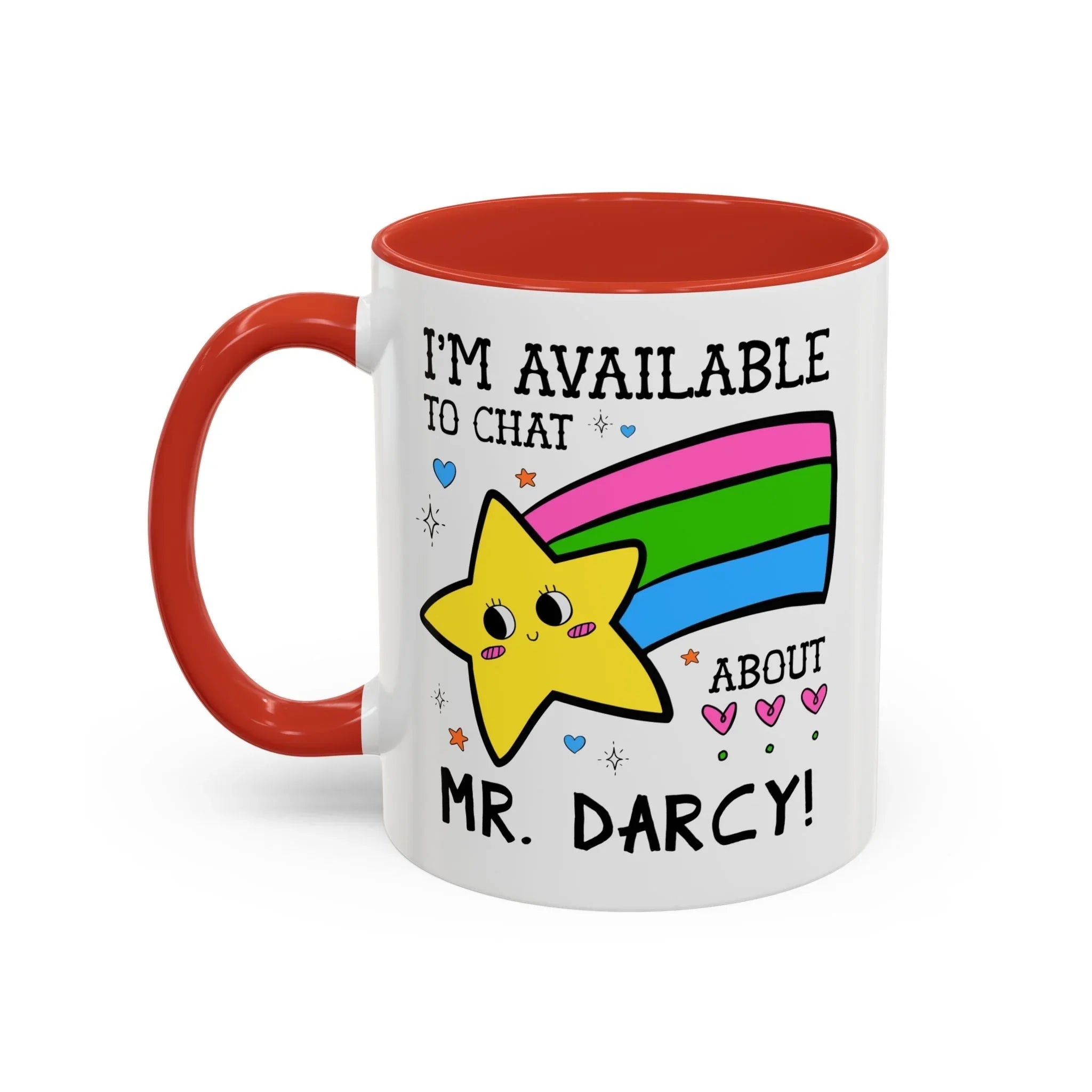 I'm Available to Chat About Mr. Darcy Coffee Mug - BIG FRENCHIES