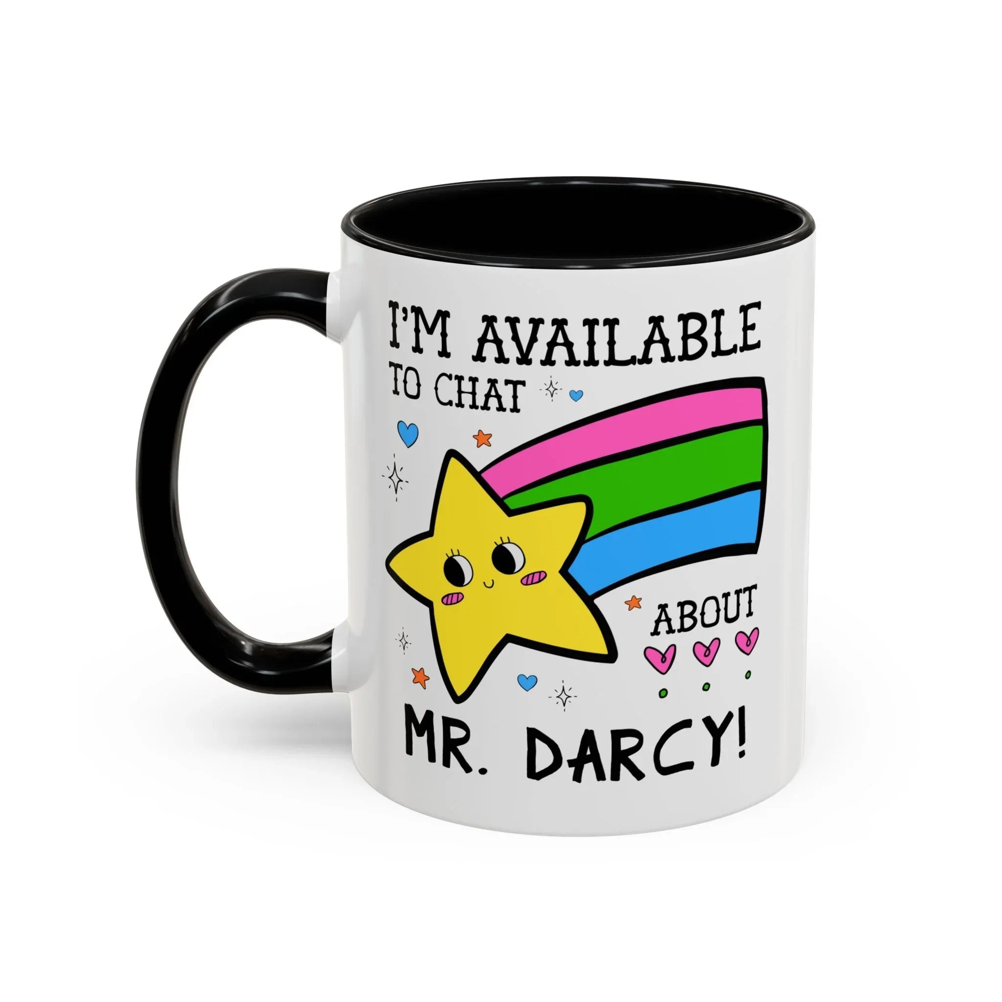 I'm Available to Chat About Mr. Darcy Coffee Mug - BIG FRENCHIES
