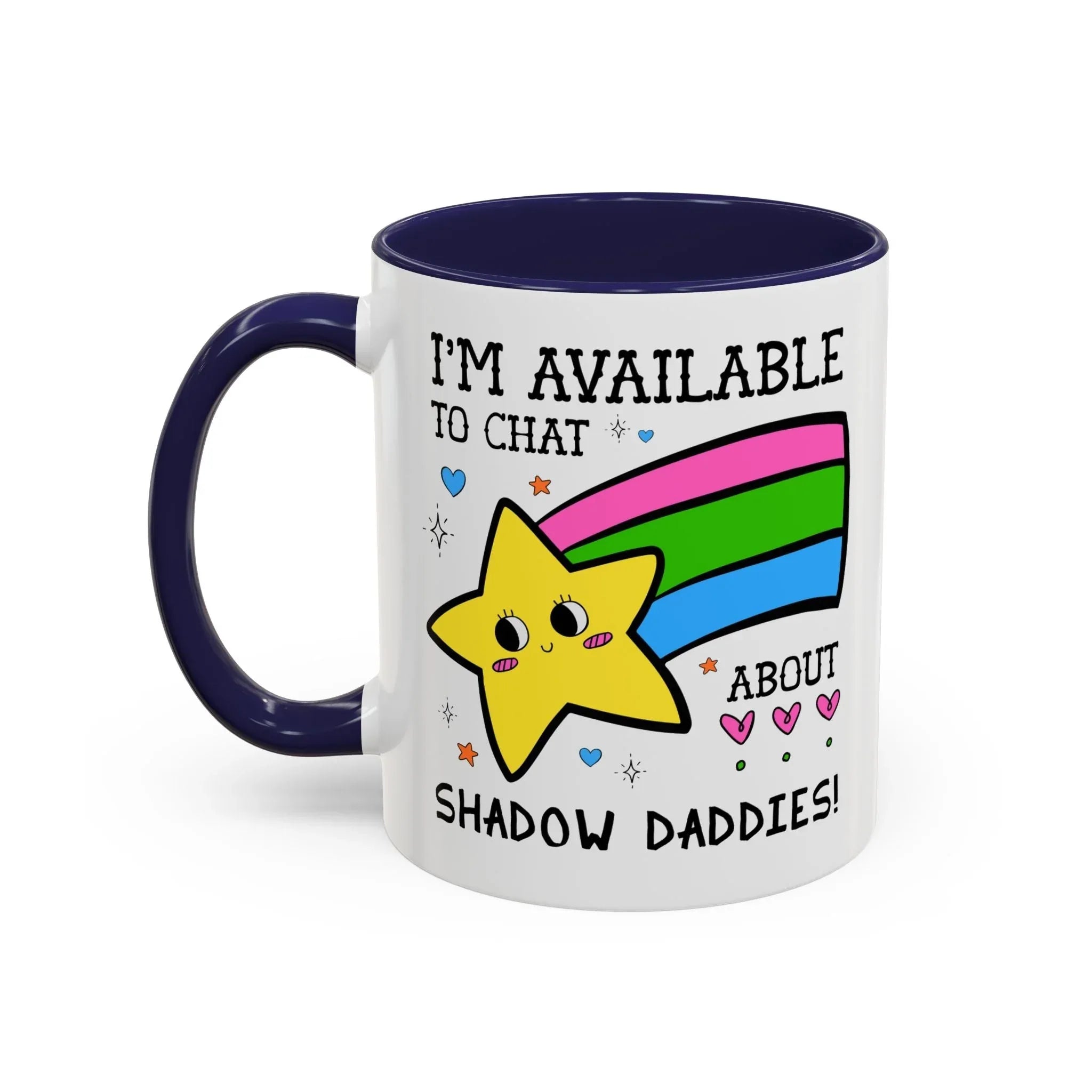 I'm Available to Chat About Shadow Daddies Coffee Mug - BIG FRENCHIES