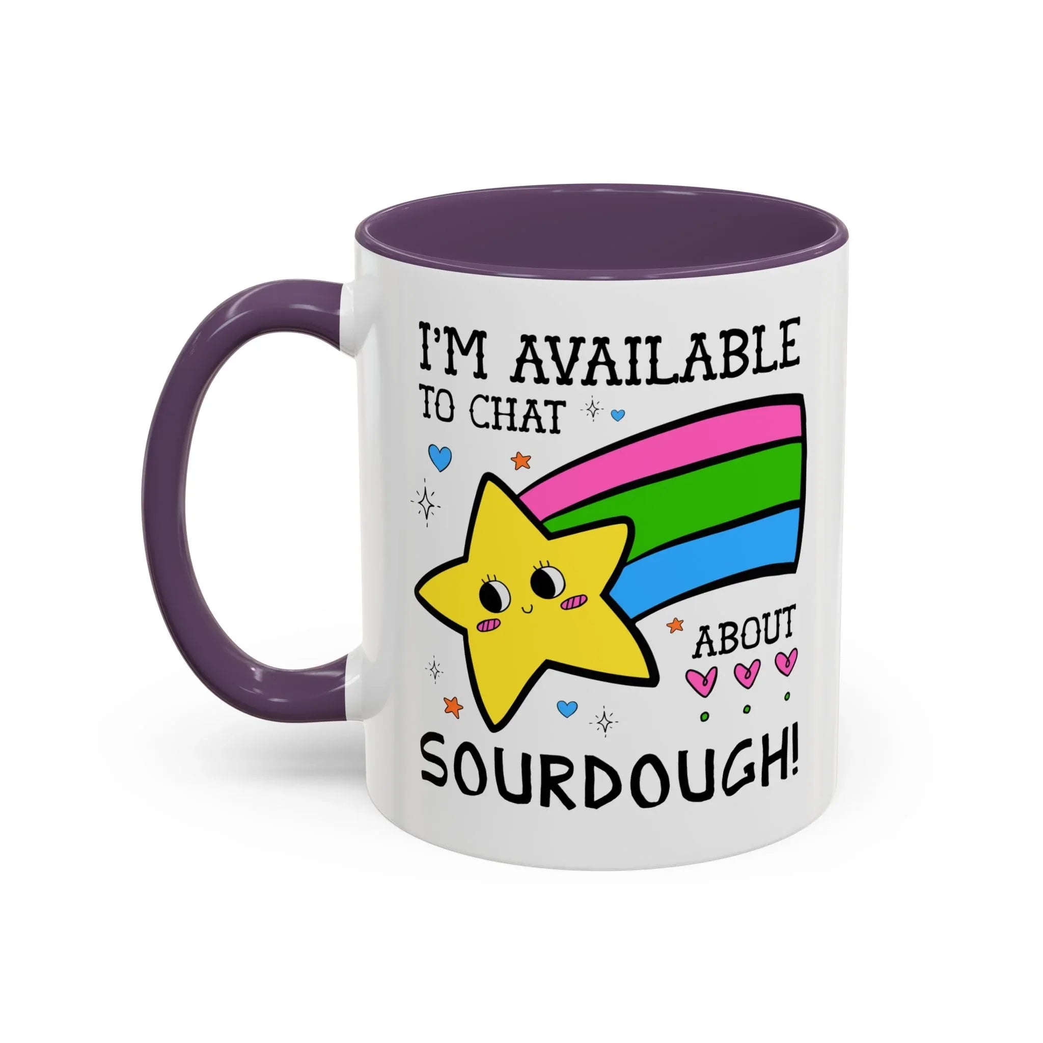 I'm Available to Chat About Sourdough Coffee Mug - BIG FRENCHIES