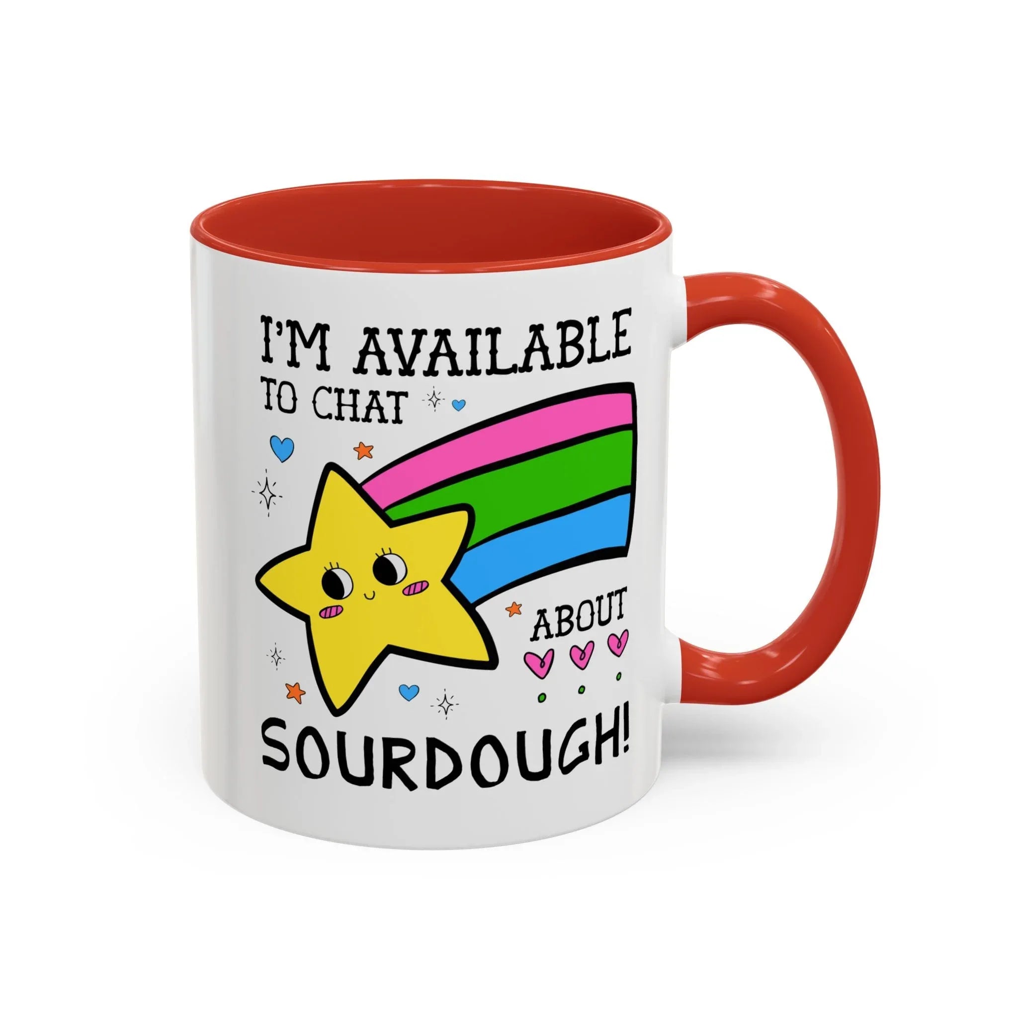 I'm Available to Chat About Sourdough Coffee Mug - BIG FRENCHIES