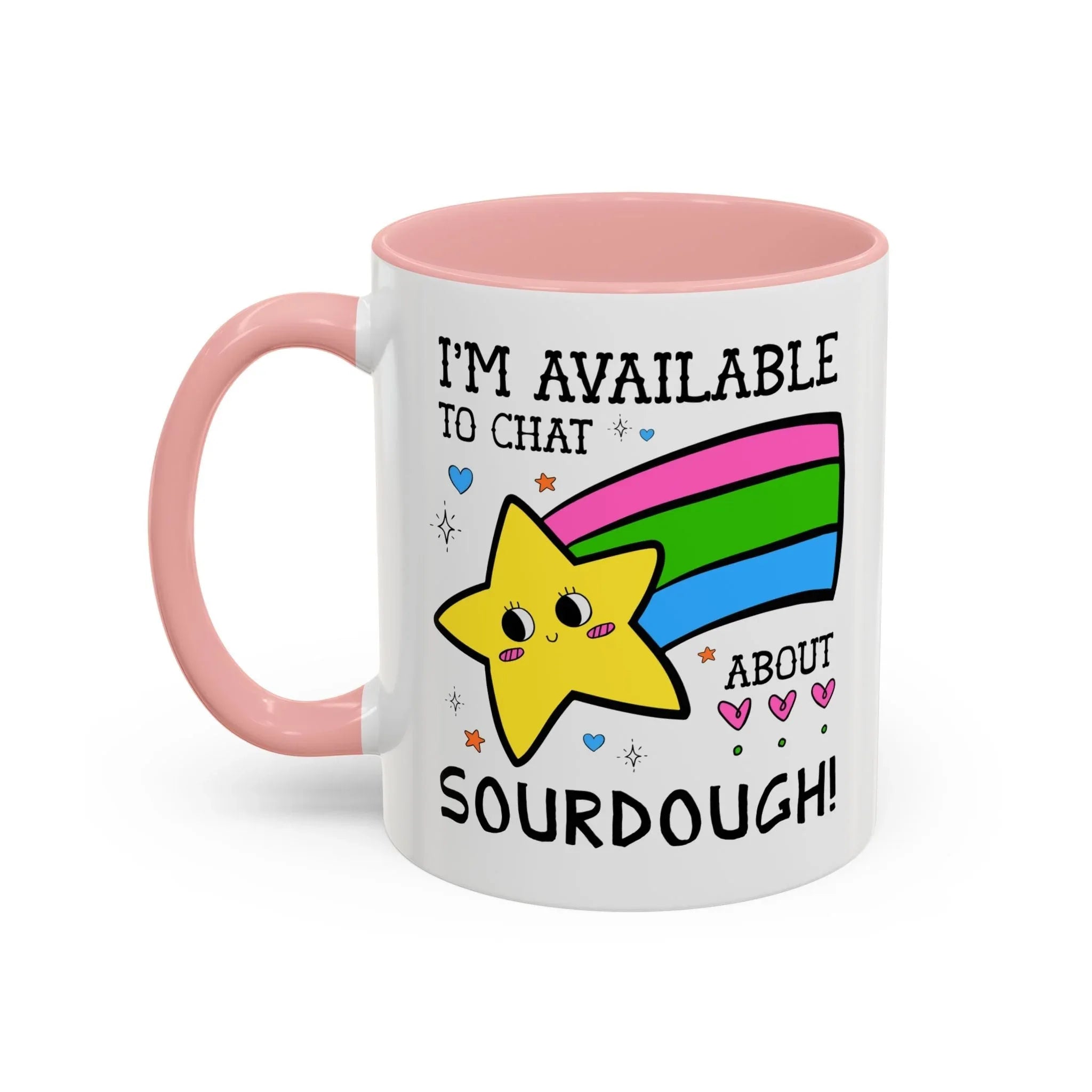 I'm Available to Chat About Sourdough Coffee Mug - BIG FRENCHIES