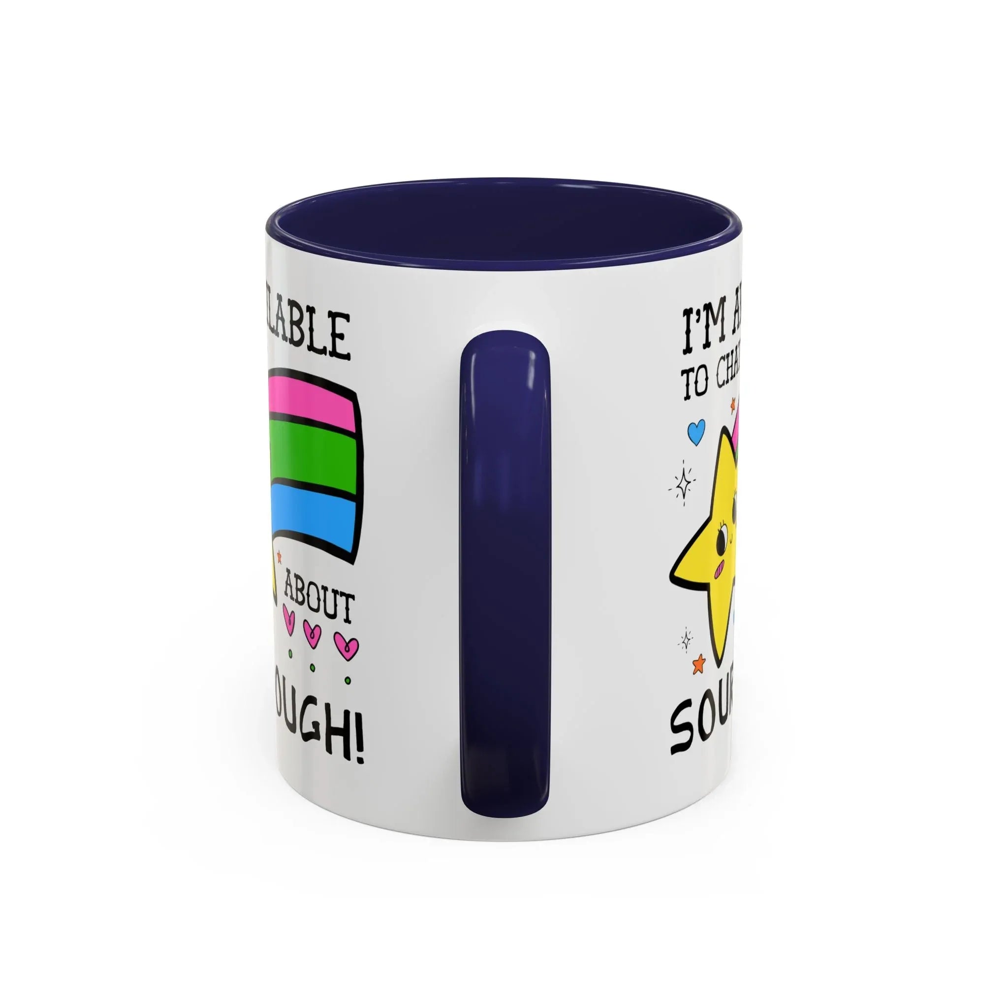I'm Available to Chat About Sourdough Coffee Mug - BIG FRENCHIES