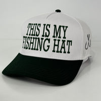 This is my fishing hat white crown green brim SnapBack Hat Cap Custom embroidered